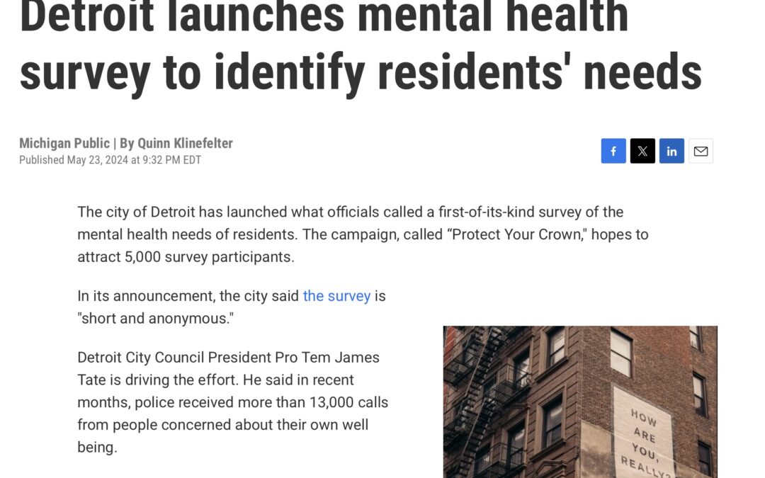 Detroit Launches Mental Health Survey To Identify Residents’ Needs